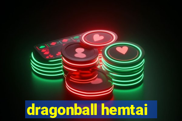 dragonball hemtai