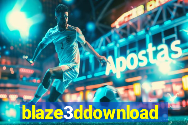 blaze3ddownload