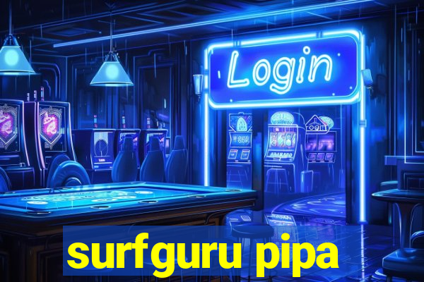 surfguru pipa