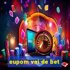 cupom vai de bet