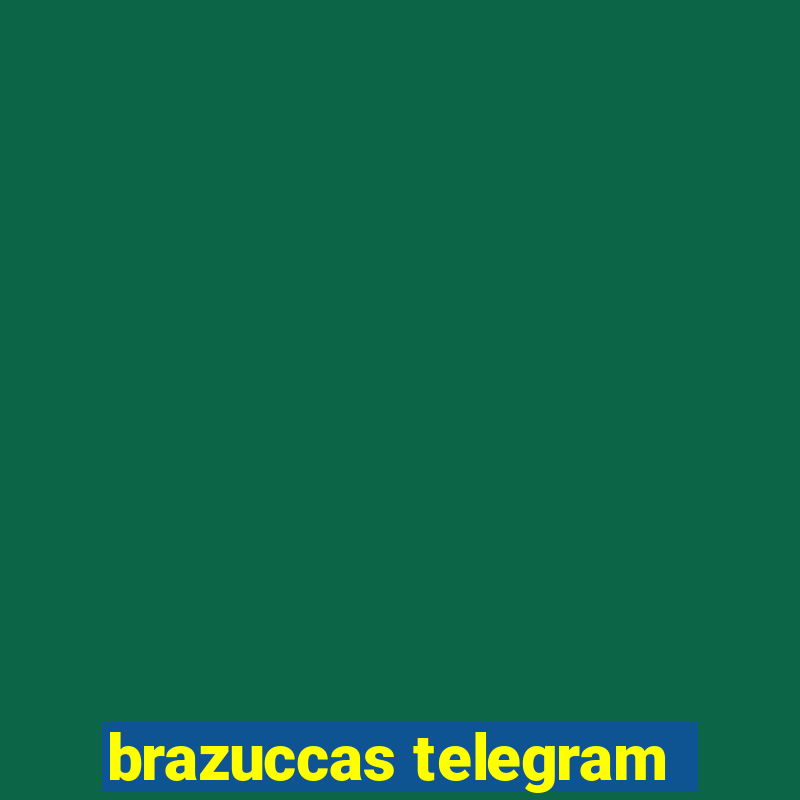 brazuccas telegram