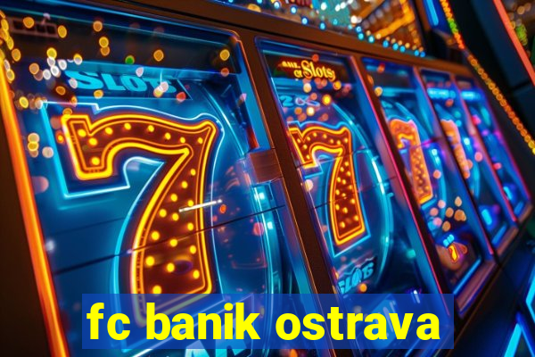 fc banik ostrava