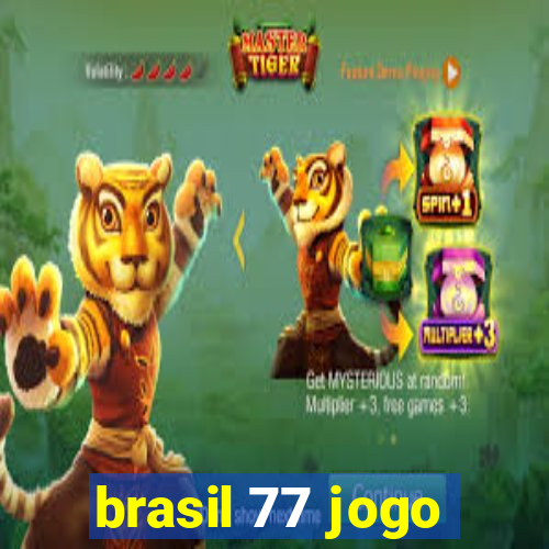 brasil 77 jogo