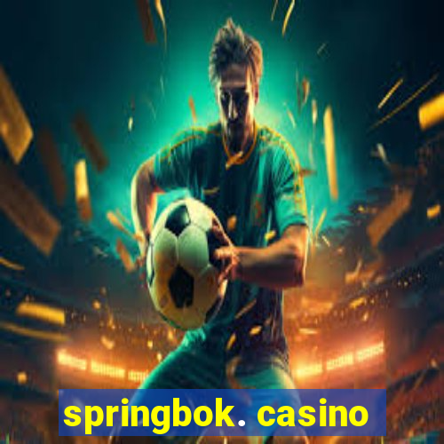 springbok. casino