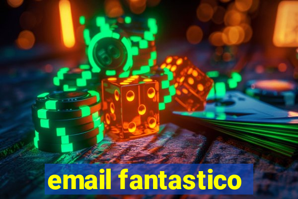 email fantastico