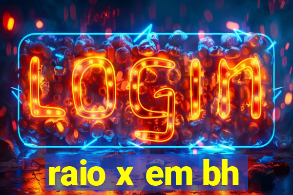 raio x em bh