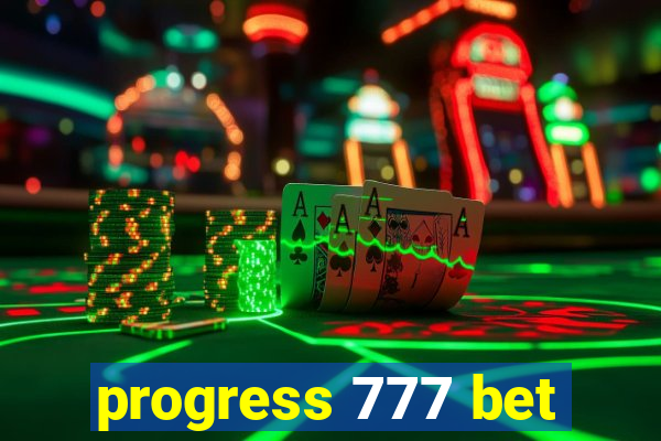 progress 777 bet