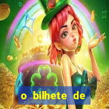 o bilhete de loteria torrent