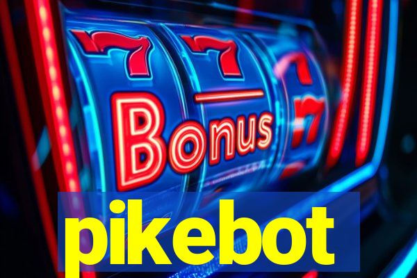 pikebot