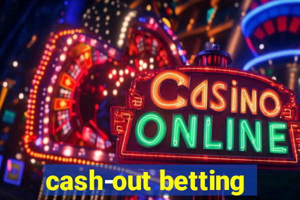 cash-out betting