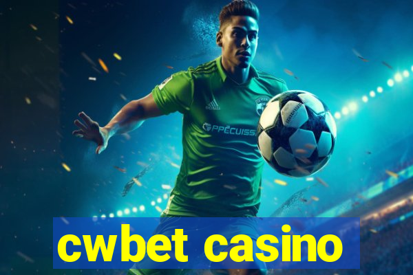 cwbet casino