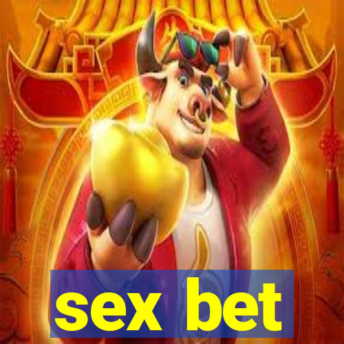 sex bet