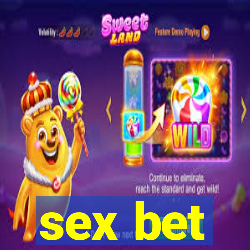 sex bet