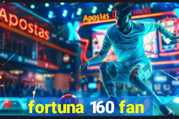 fortuna 160 fan