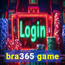 bra365 game