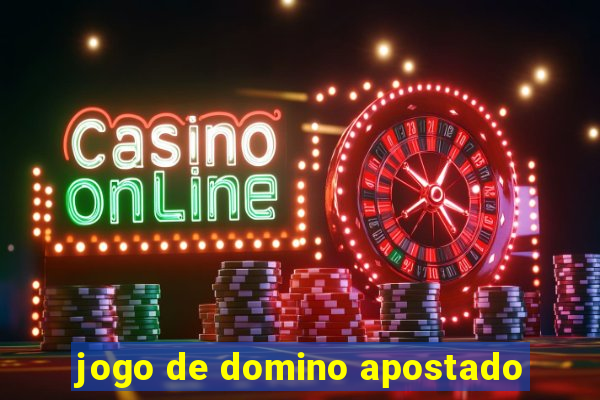 jogo de domino apostado