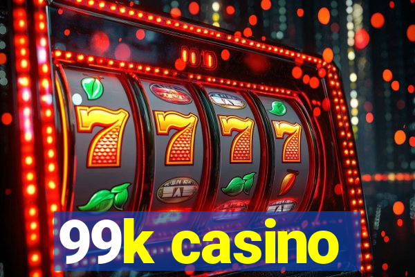 99k casino