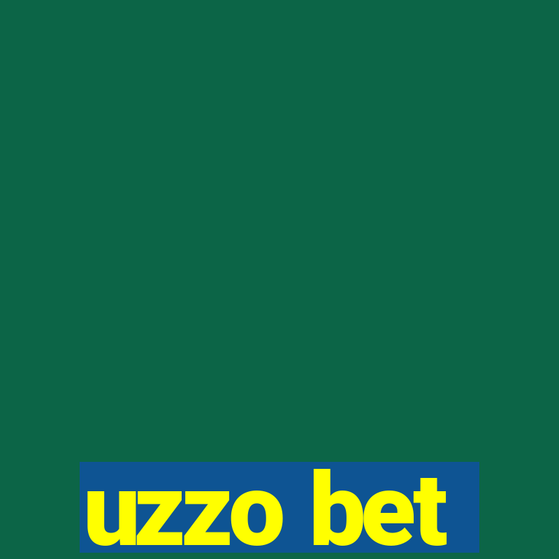 uzzo bet