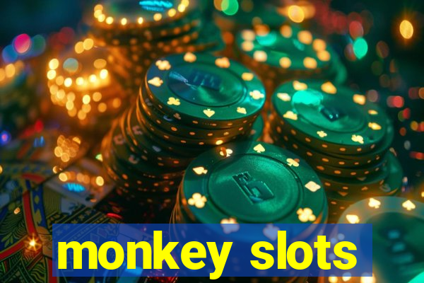 monkey slots