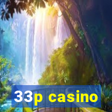 33p casino