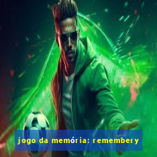 jogo da memória: remembery