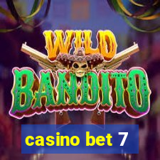 casino bet 7