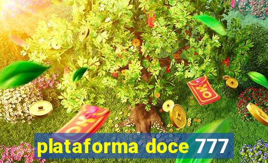 plataforma doce 777