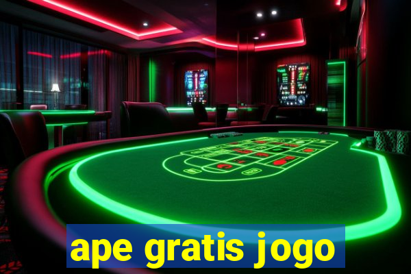 ape gratis jogo