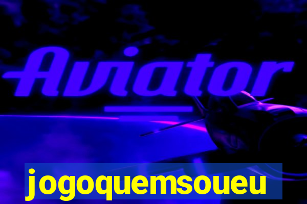 jogoquemsoueu