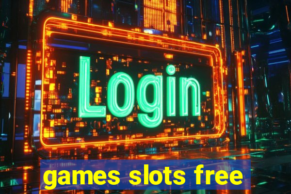 games slots free