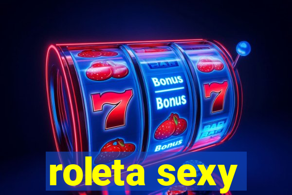 roleta sexy