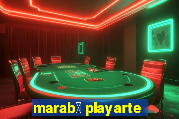 marab谩 playarte