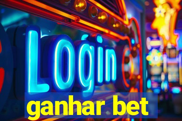 ganhar bet