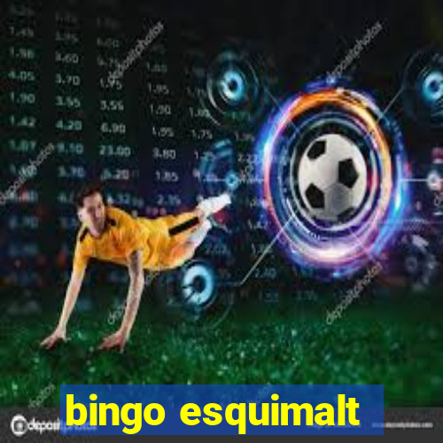 bingo esquimalt