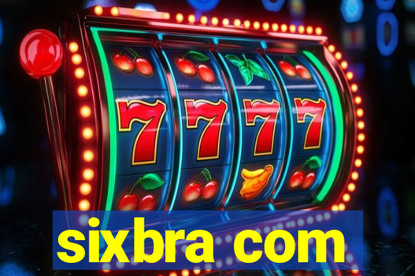 sixbra com