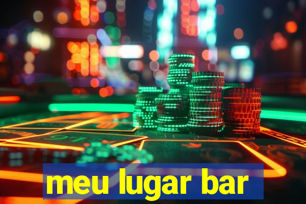 meu lugar bar