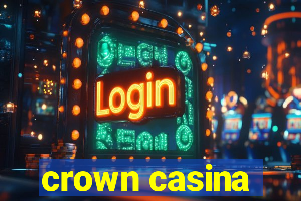 crown casina