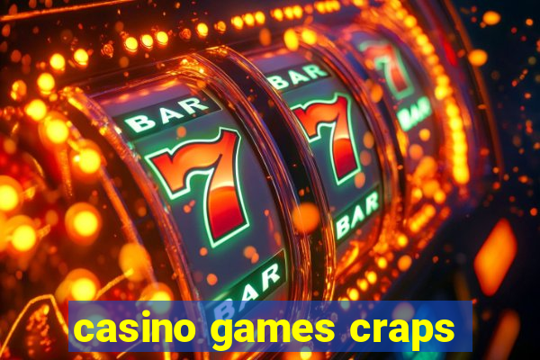 casino games craps