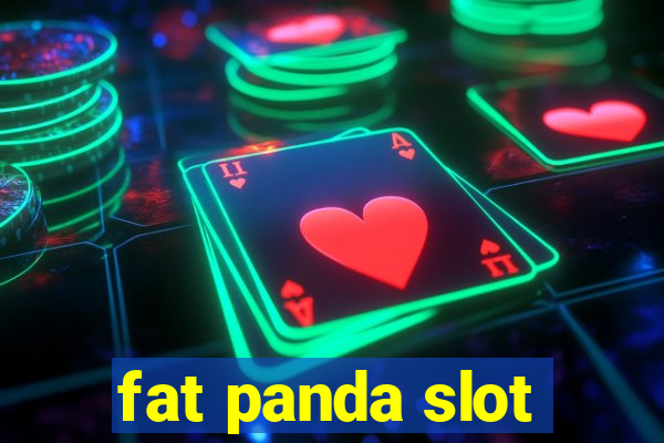 fat panda slot