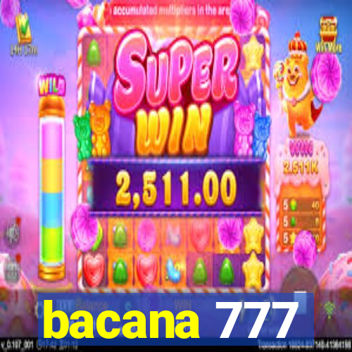 bacana 777