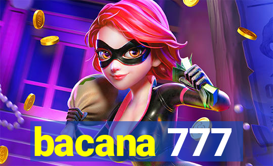 bacana 777