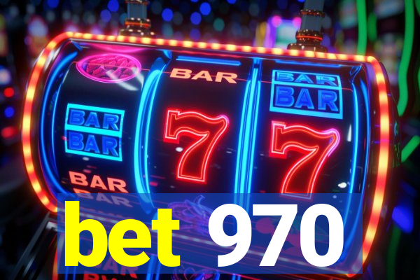 bet 970