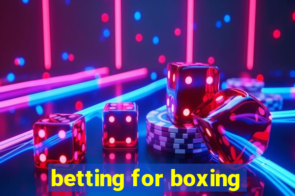 betting for boxing