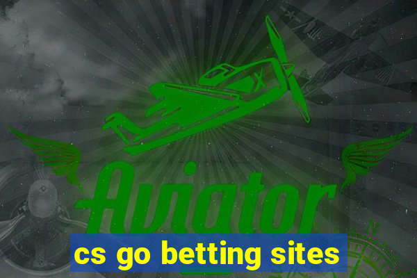 cs go betting sites