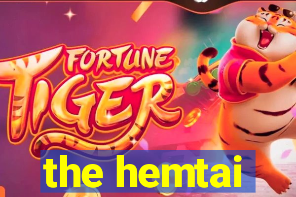 the hemtai