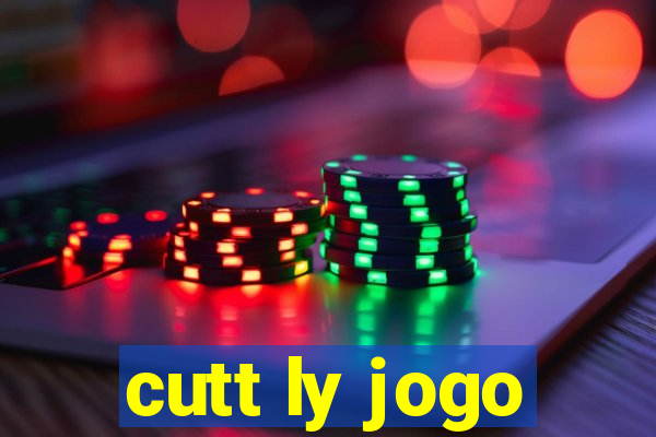 cutt ly jogo