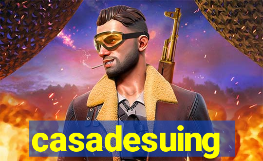 casadesuing