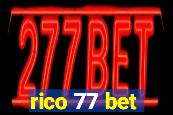 rico 77 bet