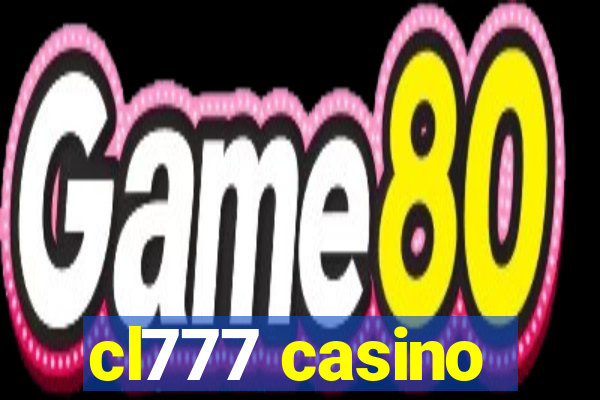 cl777 casino