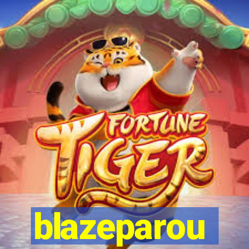 blazeparou